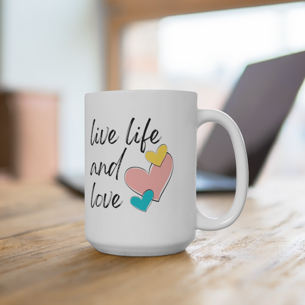 live life & LOVE mug