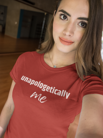 unapologetically ME tee